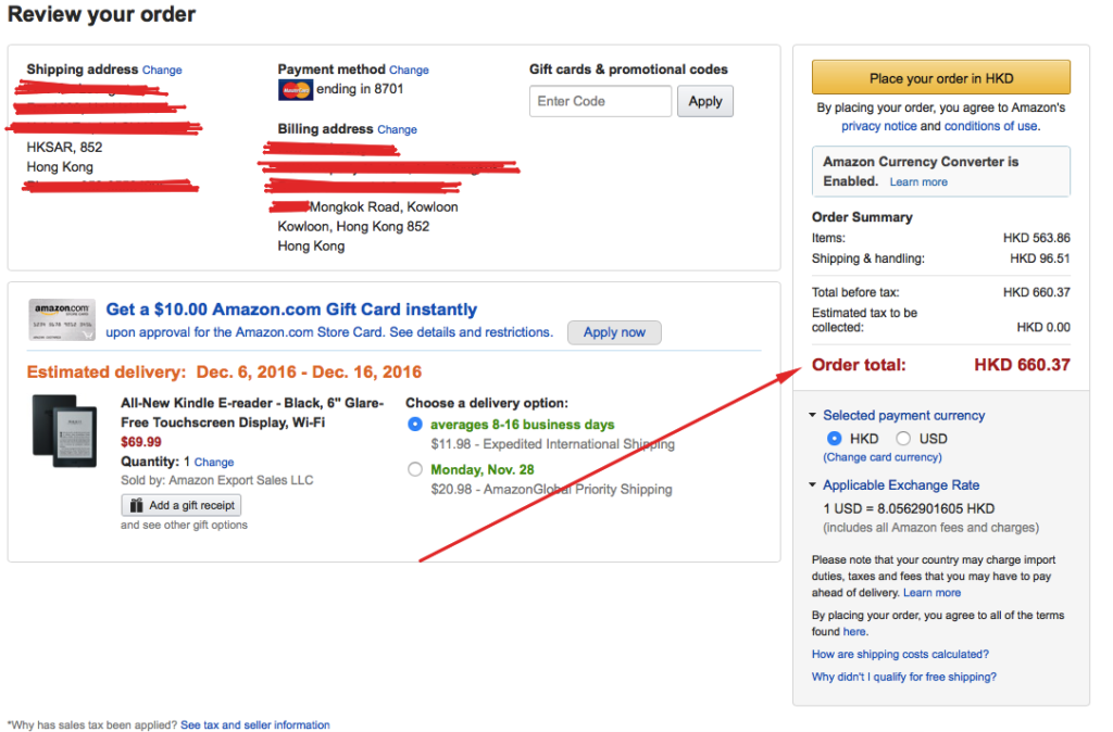 7. Amazon Kindle order will be shipped by DHL from the AMAZON US. 